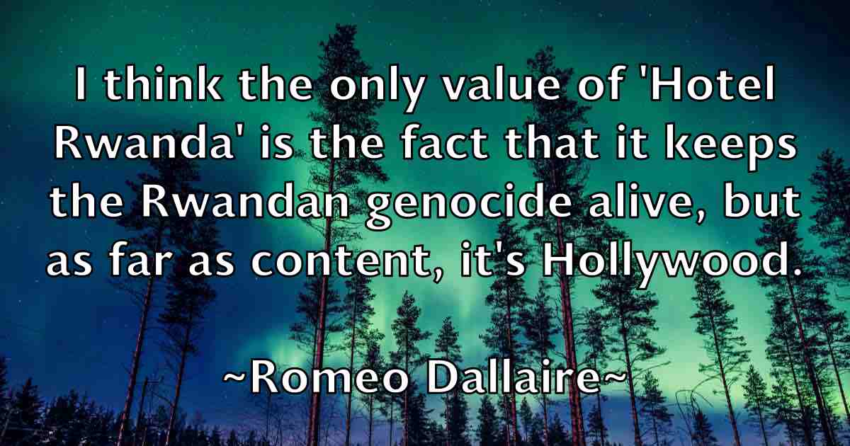 /images/quoteimage/romeo-dallaire-fb-714539.jpg