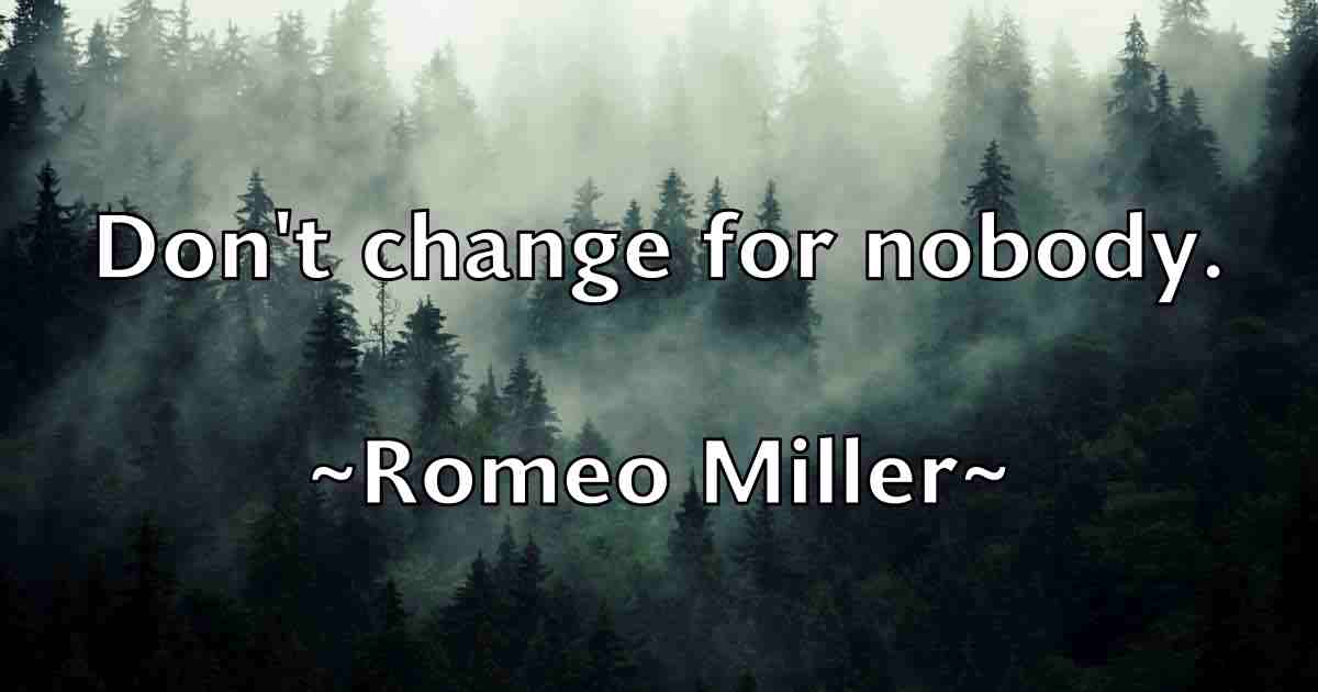 /images/quoteimage/romeo-miller-fb-714569.jpg