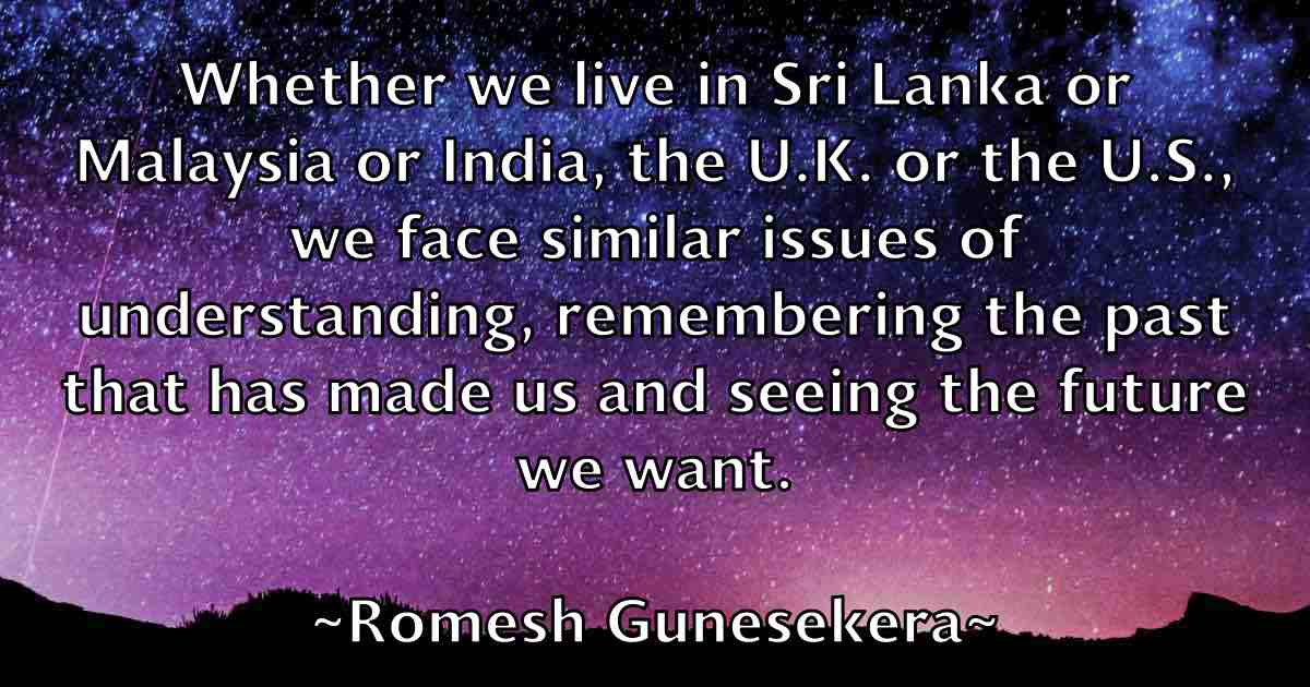 /images/quoteimage/romesh-gunesekera-fb-714730.jpg