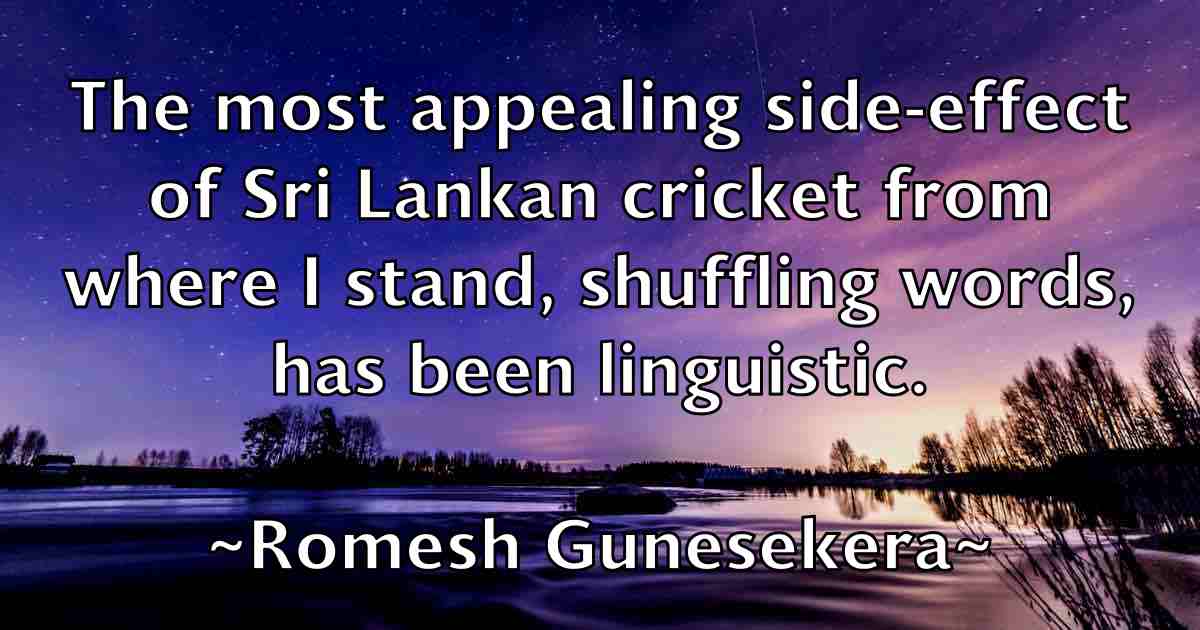 /images/quoteimage/romesh-gunesekera-fb-714755.jpg