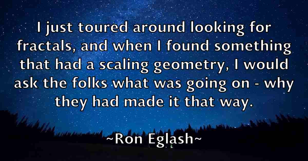 /images/quoteimage/ron-eglash-fb-715349.jpg