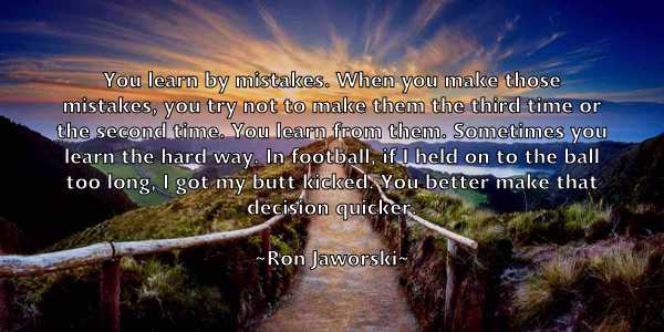 /images/quoteimage/ron-jaworski-715644.jpg