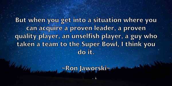 /images/quoteimage/ron-jaworski-715651.jpg