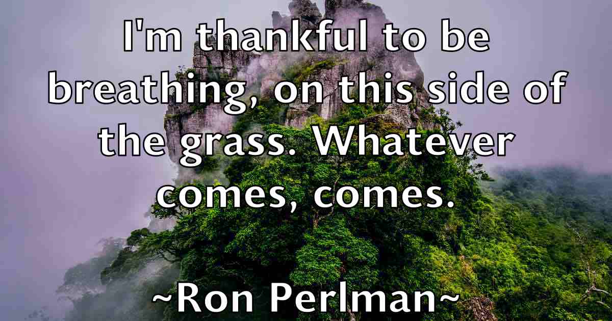 /images/quoteimage/ron-perlman-fb-715977.jpg
