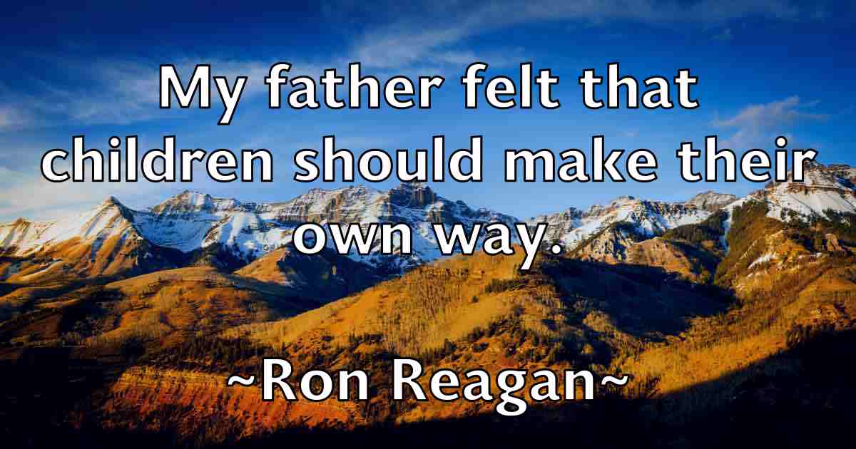 /images/quoteimage/ron-reagan-fb-716075.jpg