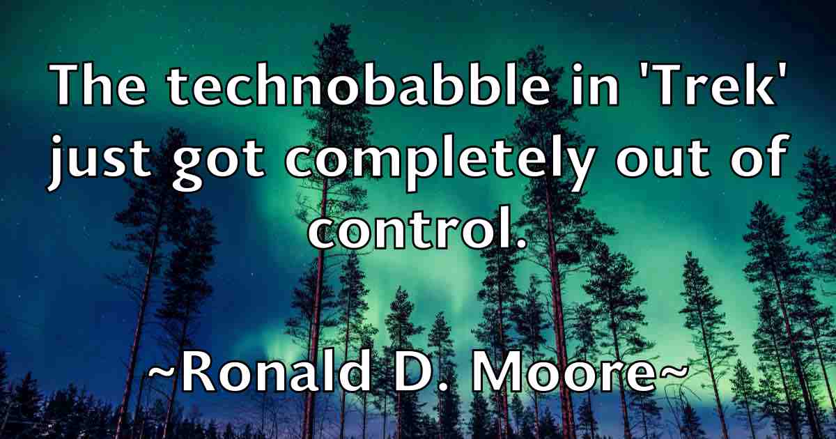 /images/quoteimage/ronald-d-moore-fb-716558.jpg