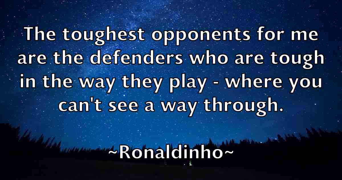/images/quoteimage/ronaldinho-ronaldinho-fb-716932.jpg
