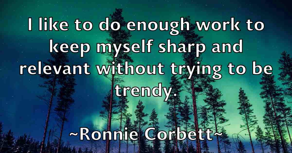 /images/quoteimage/ronnie-corbett-fb-717423.jpg