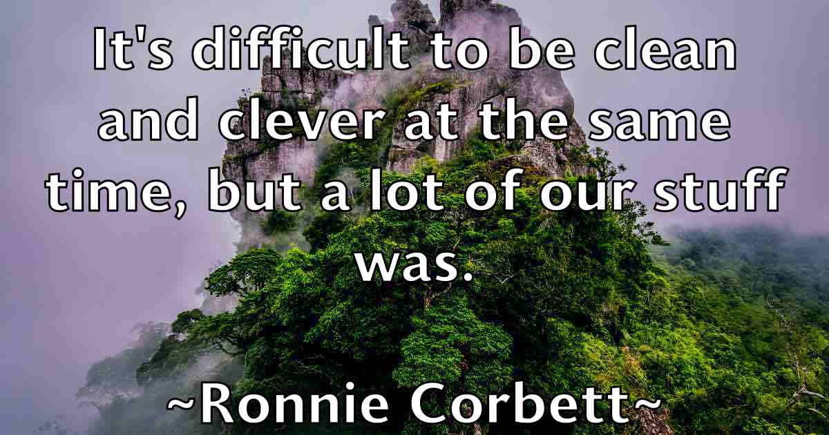 /images/quoteimage/ronnie-corbett-fb-717436.jpg