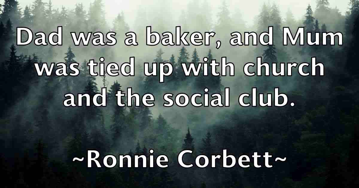 /images/quoteimage/ronnie-corbett-fb-717464.jpg