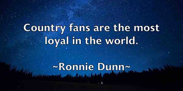 /images/quoteimage/ronnie-dunn-717473.jpg