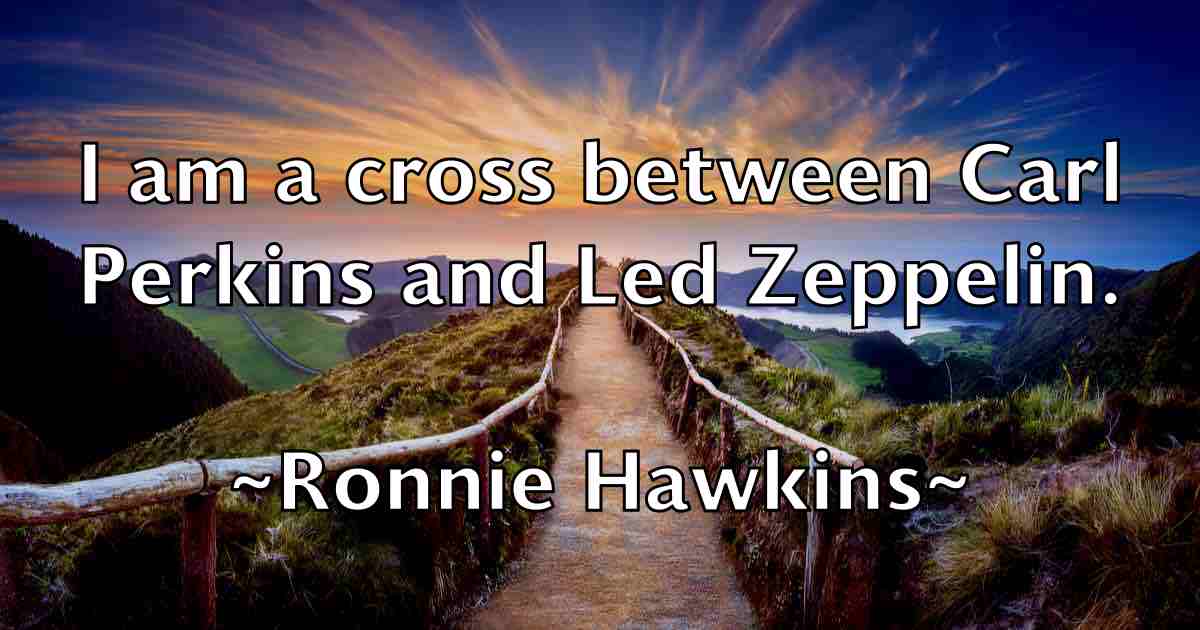 /images/quoteimage/ronnie-hawkins-fb-717505.jpg