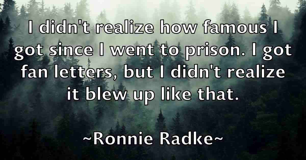 /images/quoteimage/ronnie-radke-fb-717631.jpg