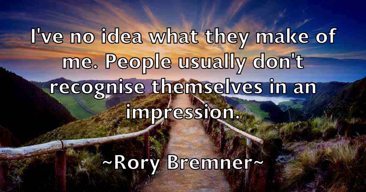 /images/quoteimage/rory-bremner-fb-718052.jpg