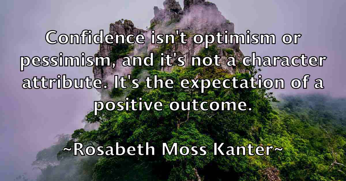 /images/quoteimage/rosabeth-moss-kanter-fb-718394.jpg