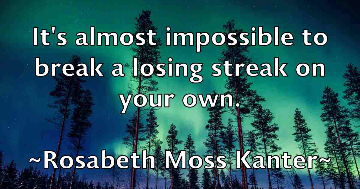 /images/quoteimage/rosabeth-moss-kanter-fb-718410.jpg