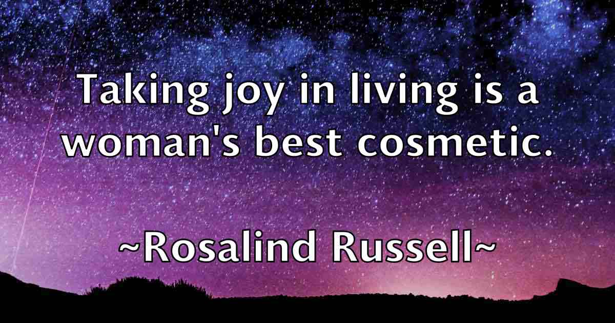 /images/quoteimage/rosalind-russell-fb-718431.jpg