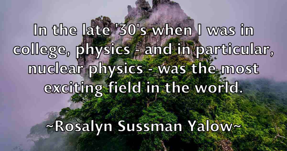 /images/quoteimage/rosalyn-sussman-yalow-fb-718469.jpg