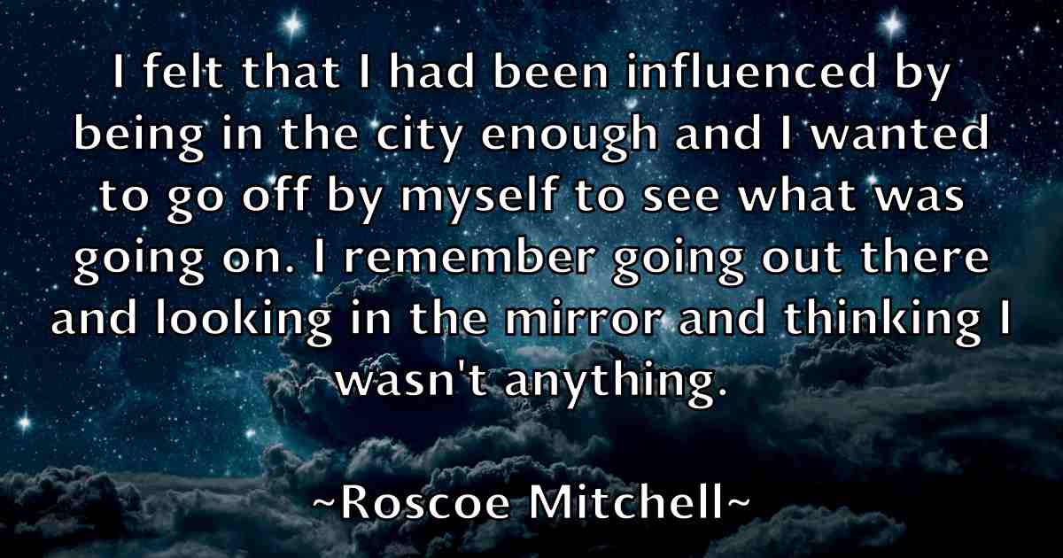 /images/quoteimage/roscoe-mitchell-fb-718747.jpg