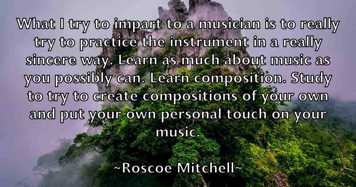 /images/quoteimage/roscoe-mitchell-fb-718752.jpg