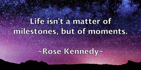 /images/quoteimage/rose-kennedy-718874.jpg