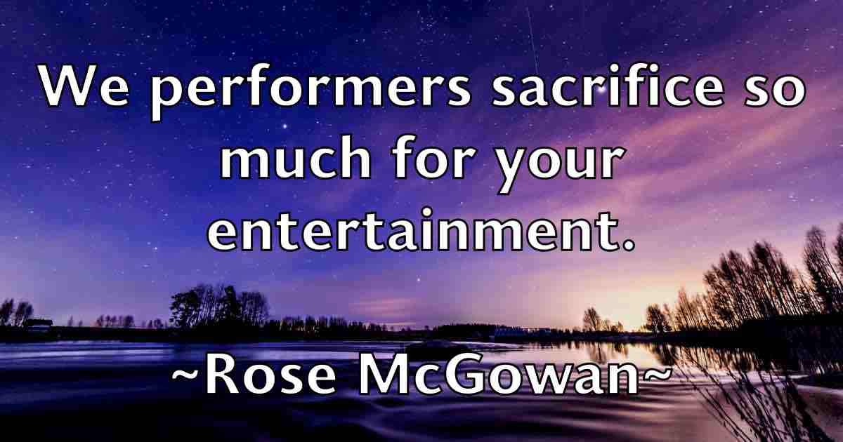 /images/quoteimage/rose-mcgowan-fb-719002.jpg