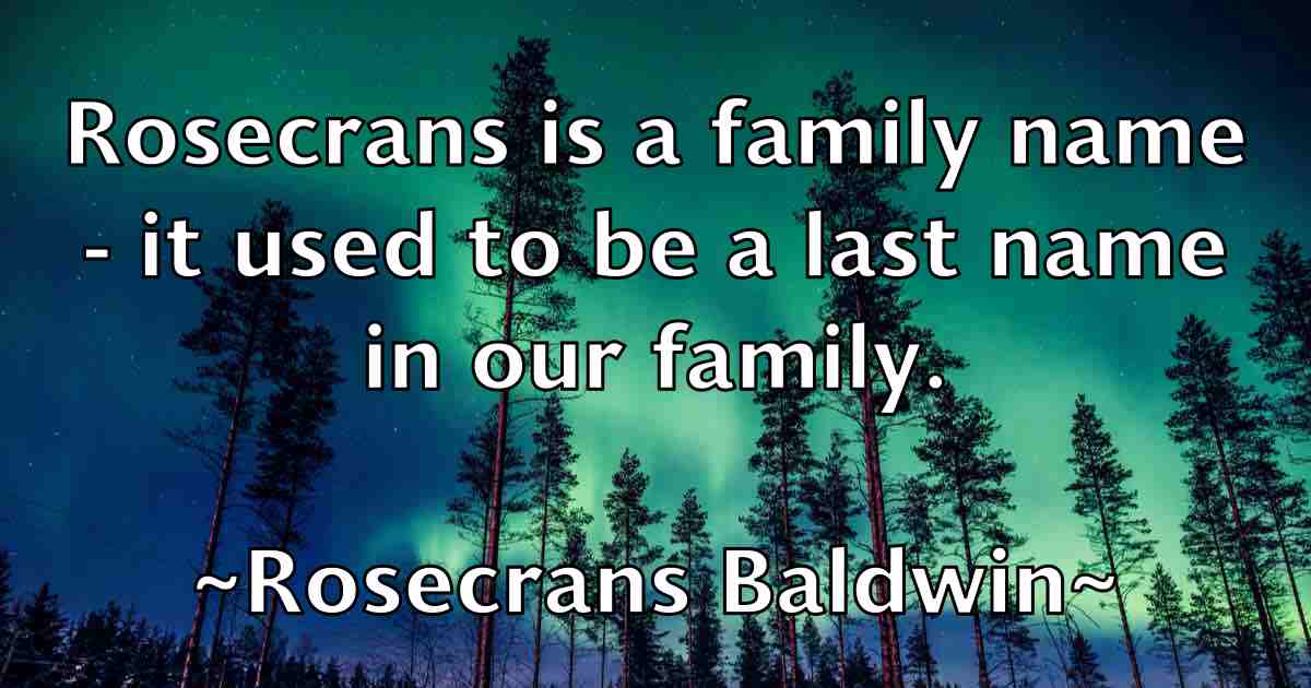 /images/quoteimage/rosecrans-baldwin-fb-719337.jpg