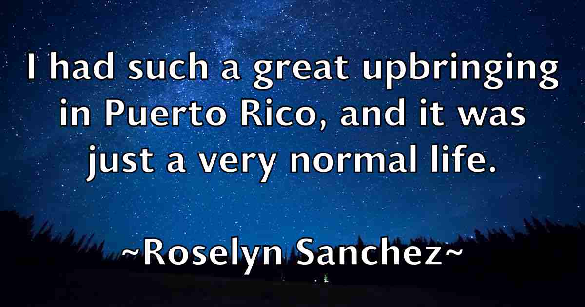 /images/quoteimage/roselyn-sanchez-fb-719362.jpg