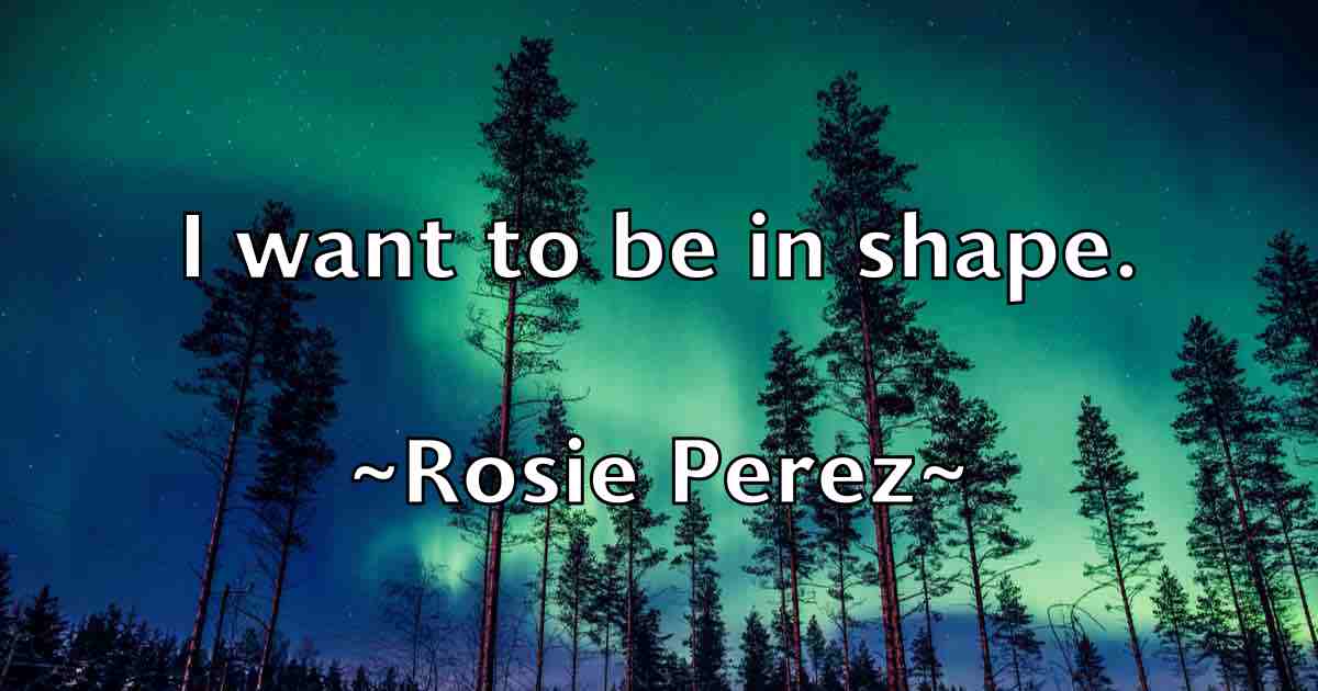 /images/quoteimage/rosie-perez-fb-719587.jpg