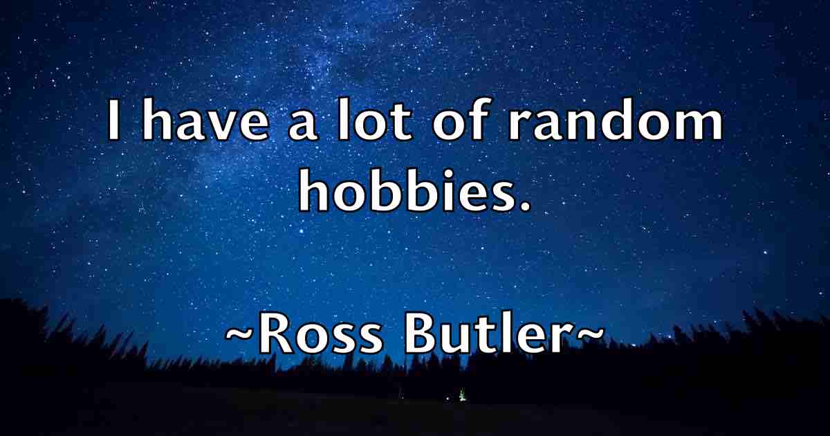 /images/quoteimage/ross-butler-fb-719730.jpg