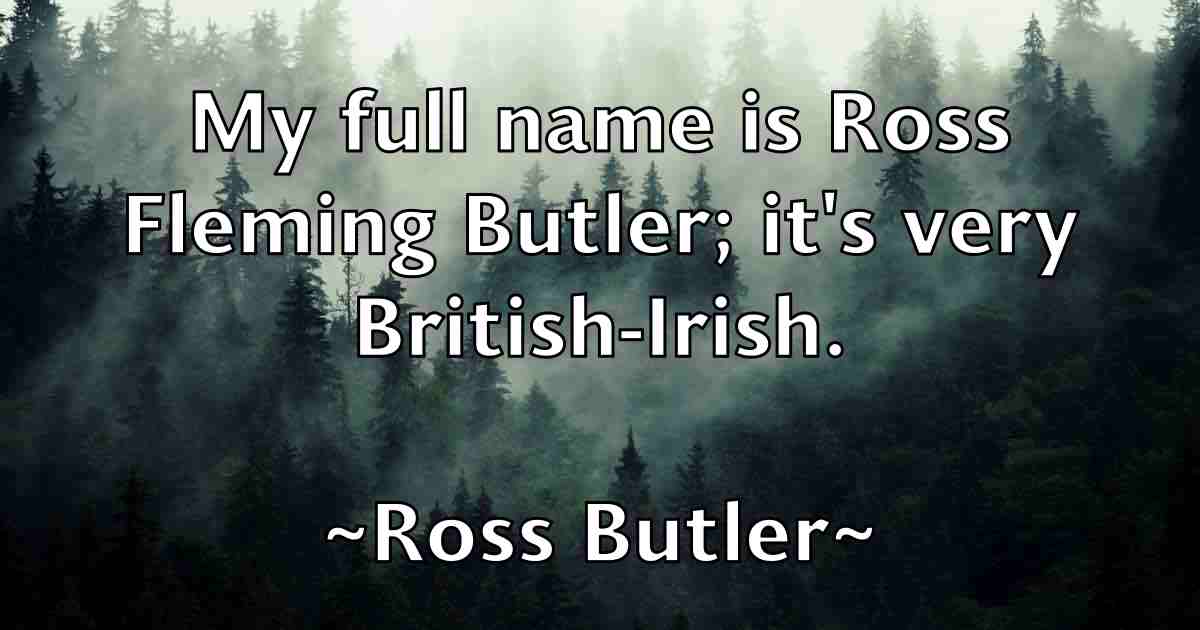 /images/quoteimage/ross-butler-fb-719735.jpg