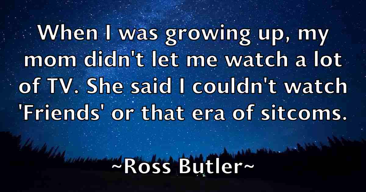 /images/quoteimage/ross-butler-fb-719738.jpg