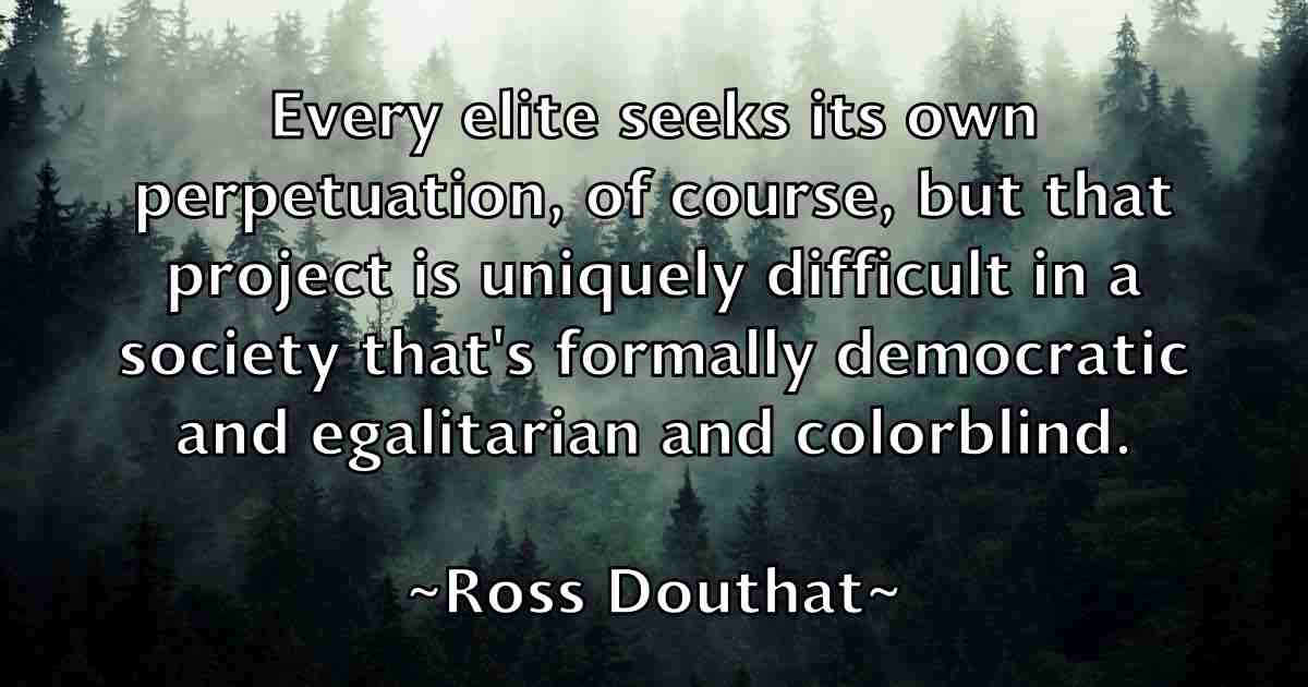 /images/quoteimage/ross-douthat-fb-719755.jpg
