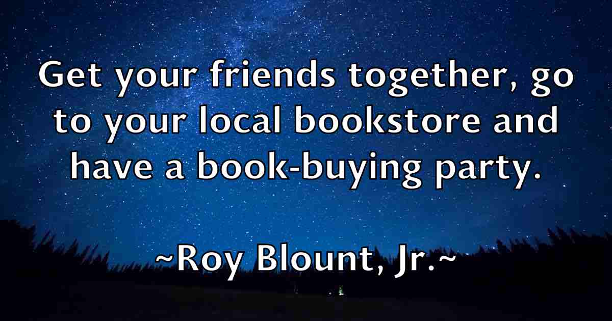 /images/quoteimage/roy-blount-jr-fb-720585.jpg