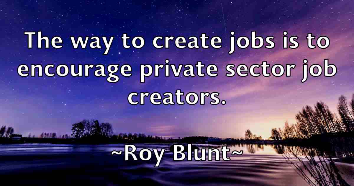 /images/quoteimage/roy-blunt-fb-720611.jpg