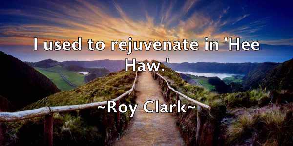 /images/quoteimage/roy-clark-720735.jpg