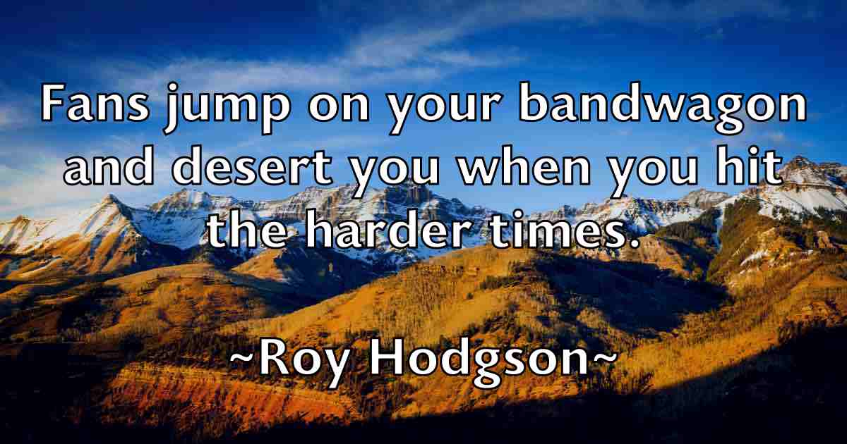 /images/quoteimage/roy-hodgson-fb-720918.jpg