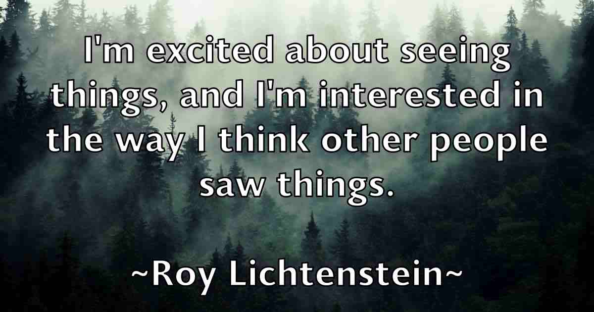 /images/quoteimage/roy-lichtenstein-fb-721075.jpg
