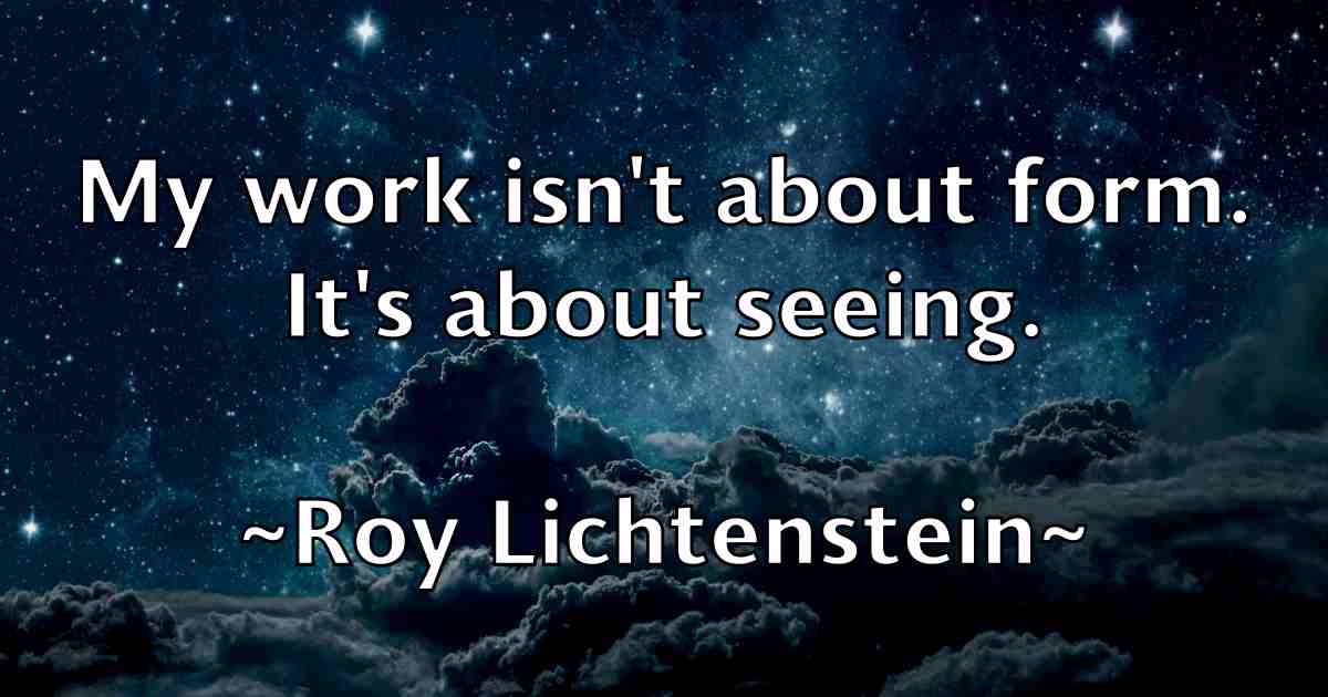 /images/quoteimage/roy-lichtenstein-fb-721079.jpg