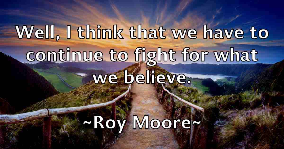 /images/quoteimage/roy-moore-fb-721137.jpg