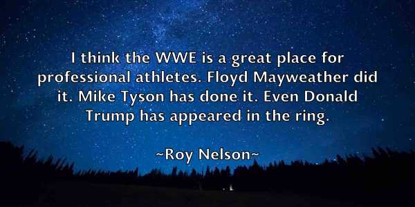 /images/quoteimage/roy-nelson-721151.jpg