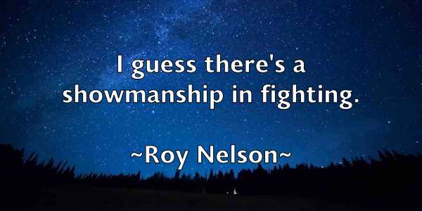 /images/quoteimage/roy-nelson-721225.jpg