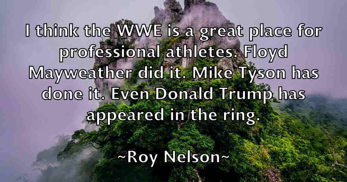 /images/quoteimage/roy-nelson-fb-721151.jpg