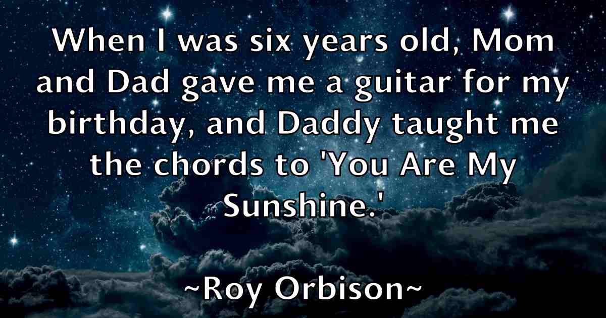 /images/quoteimage/roy-orbison-fb-721263.jpg