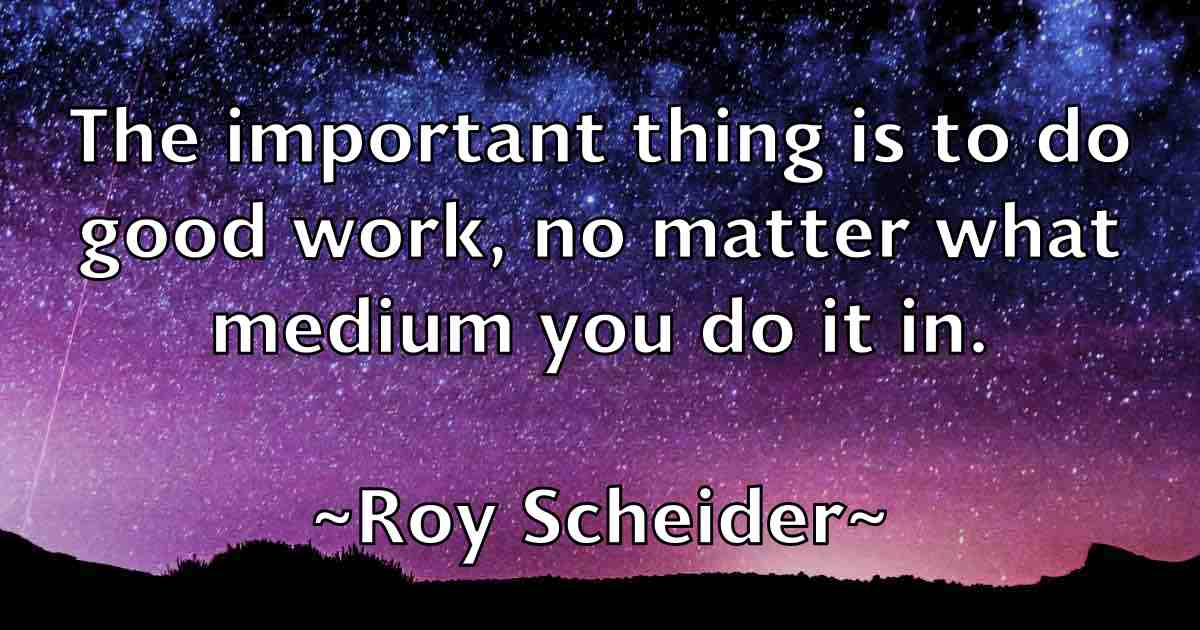 /images/quoteimage/roy-scheider-fb-721313.jpg