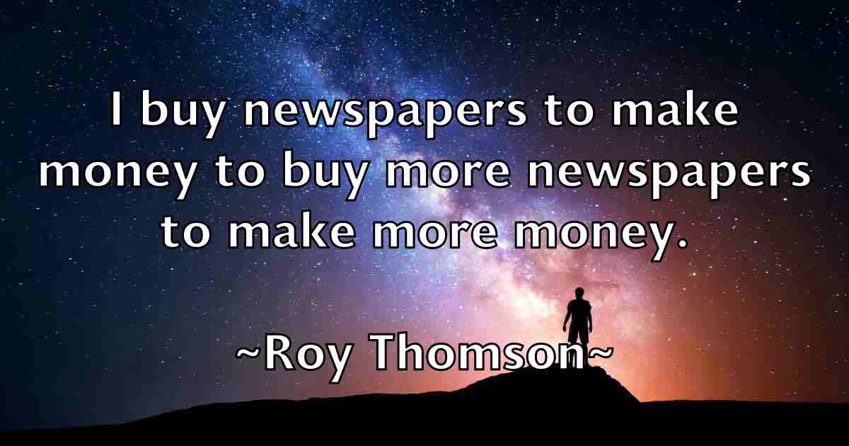 /images/quoteimage/roy-thomson-fb-721317.jpg