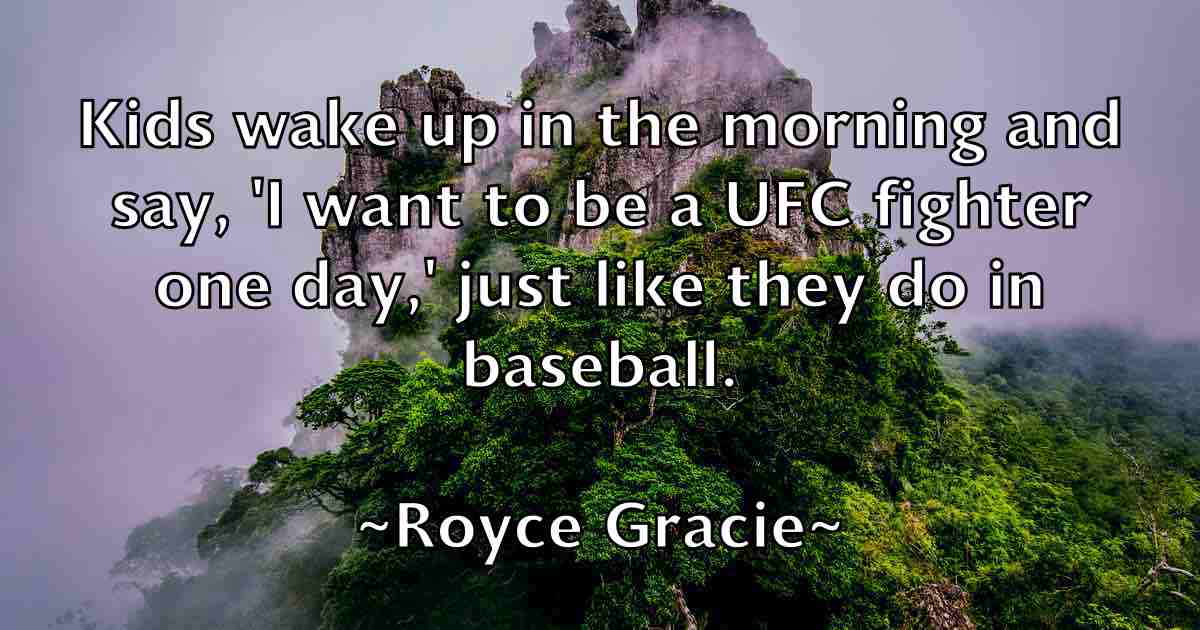 /images/quoteimage/royce-gracie-fb-721347.jpg