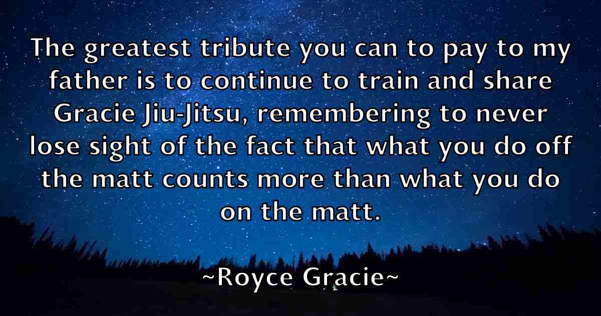 /images/quoteimage/royce-gracie-fb-721386.jpg