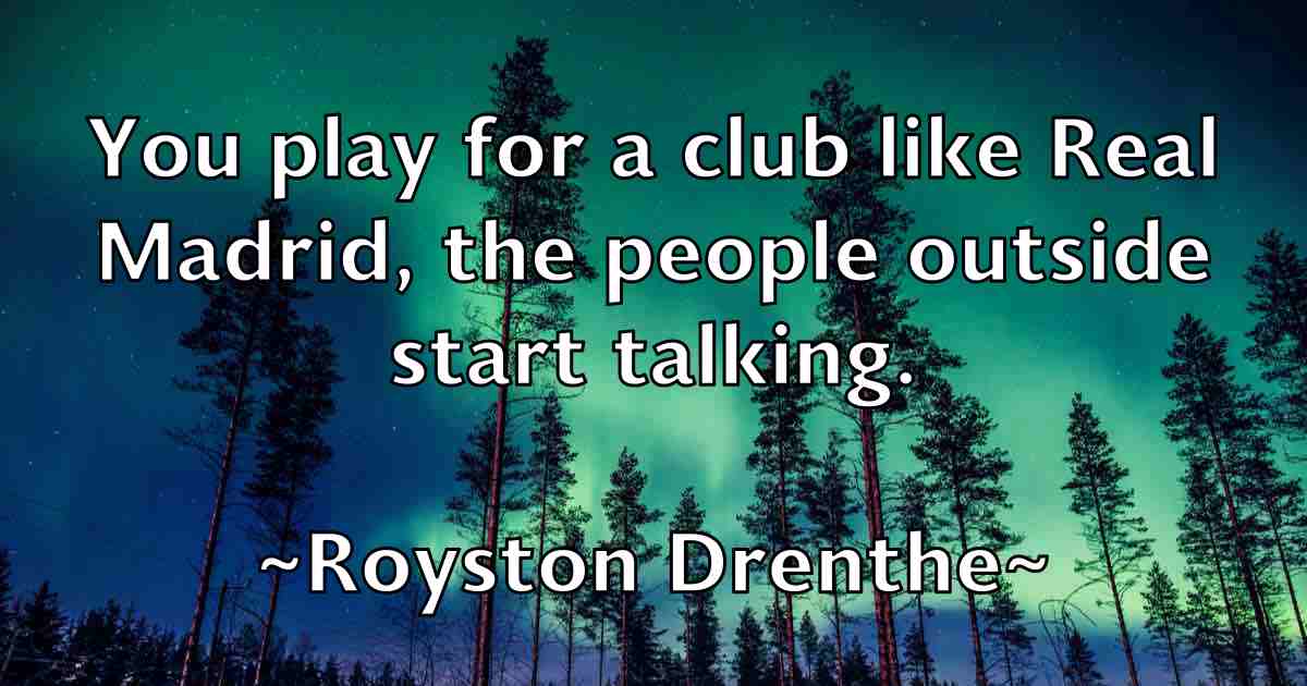 /images/quoteimage/royston-drenthe-fb-721449.jpg