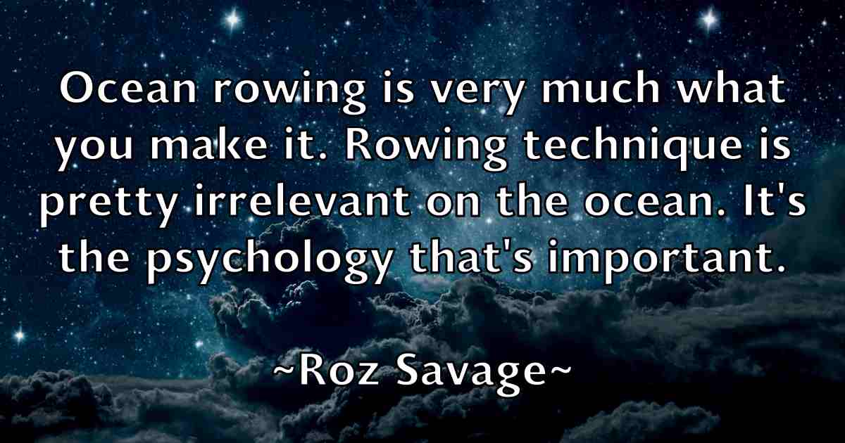 /images/quoteimage/roz-savage-fb-721504.jpg
